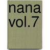 Nana Vol.7 door A. Yazawa