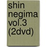 Shin Negima Vol.3 (2DVD) by K. Akamatsu