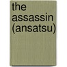 The Assassin (Ansatsu) door M. Shinoda