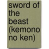 Sword Of The Beast (Kemono no Ken) door H. Gosha
