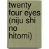 Twenty Four Eyes (Niju Shi No Hitomi)