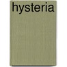 Hysteria door E. Brienen