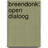 Breendonk: Open Dialoog