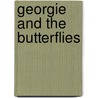 Georgie and the Butterflies door A. Paounov