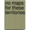 No Maps for These Territories by M. Neale