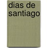Dias de Santiago by J. Mendez