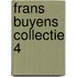 Frans Buyens Collectie 4