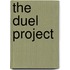 The Duel Project