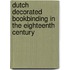 Dutch decorated bookbinding in the eighteenth century