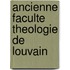 Ancienne faculte theologie de louvain
