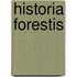Historia forestis