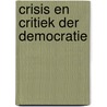 Crisis en critiek der democratie door Jonge