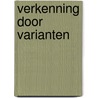 Verkenning door varianten door Lulofs