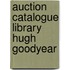 Auction catalogue library hugh goodyear