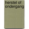 Herstel of ondergang door Steur