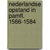 Nederlandse opstand in pamfl. 1566-1584