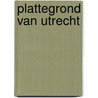 Plattegrond van utrecht door Donkersloot Vry