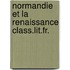 Normandie et la renaissance class.lit.fr.