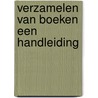 Verzamelen van boeken een handleiding door Buynsters
