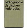 Bibliographie deutschen liedpredigt door Rossler