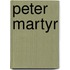Peter martyr