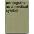 Pentagram as a medical symbol