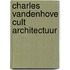 Charles vandenhove cult architectuur