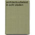 Architectuurbeleid in acht steden