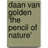 Daan van Golden 'The pencil of nature'