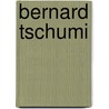 Bernard Tschumi door J. Bosman