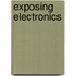 Exposing Electronics