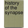 History of the Synapse door Bennett, Max R.