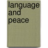 Language and Peace door Schaffner