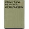 Interventional endoscopic ultrasonography door M.S. Bhutani
