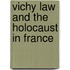 Vichy law and the holocaust in France