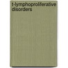T-lymphoproliferative disorders door E. Matutes