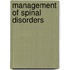 Management of spinal disorders