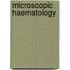 Microscopic haematology