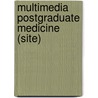 Multimedia postgraduate medicine (site) door M. Kelsey