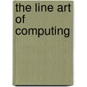 The line art of computing by T. Szrajber