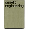 Genetic engineering door W.E. Hill