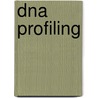 DNA profiling door W.E. Hill