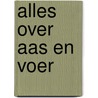 Alles over aas en voer door Onck