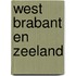 West brabant en zeeland