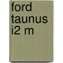 Ford taunus i2 m