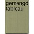 Gemengd tableau