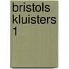 Bristols kluisters 1 by Steen
