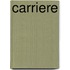 Carriere