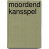 Moordend kansspel door Burmeister