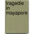 Tragedie in mayapore